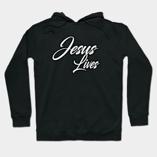 jesus lives Hoodie